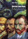 Alain Amiel - Vincent Van Gogh revisited - A psychological biography.