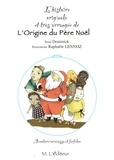  Dominick et Raphaële Lennox - Lhistoire originale et très arrangée de LOrigine du Père Noël.