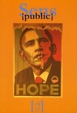Gérard Wormser et Joe Trippi - Sens public N° 9, Février 2009 : Obama - Hope.