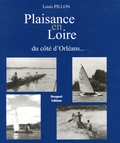 Louis Pillon - Plaisance en Loire - Sports nautiques et canotage à Orléans 1870-1950.