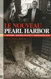 David Ray Griffin - Le Nouveau Pearl Harbor.