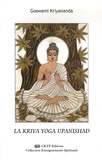 Goswami Kriyananda - La Kriya Yoga Upanishad.