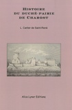 Louis Cartier de Saint-René - Histoire du duché-pairie de Charost.