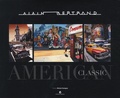 Alain Bertrand - American Classic - Edition bilingue français-anglais.