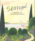 Marc Lecarpentier et  Sempé - Sempé - Itinéraire d'un dessinateur d'humour.