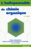 Gilles-Emmanuel Senon - L'indispensable de chimie organique - Résumé de cours.