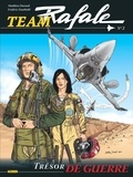 Frédéric Zumbiehl et Matthieu Durand - Team Rafale Tome 2 : Trésor de guerre.