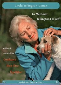 Linda Tellington-Jones - La Méthode Tellington-TTouch.