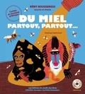 Rémy Boussengui et Sophie Auvin - Du miel partout, partout. 1 CD audio