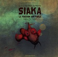  La Dinette - Siaka, le poisson qui parle.