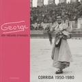  Sansouire - George, des trésors d'images - Corrida 1950-1980.