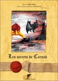 Alain Bérard - Les secrets de Carnak.