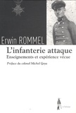 Erwin Rommel - L'infanterie attaque - Enseignement et expériences vécues.