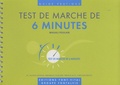Magali Poulain - Test de marche de 6 minutes - Guide pratique.