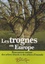 Elisabeth Dumont et François-Xavier Jacquin - Les trognes en Europe - Rencontres autour des arbres têtards et des arbres d'émonde.