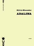 Silvio Huonder - Adalina.