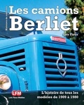Loïc Fieux - Les camions Berliet.