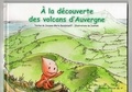 Jacques-Marie Bardintzeff et  Tomtom - A la découverte des volcans d'Auvergne.