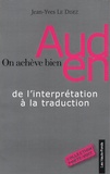Jean-Yves Le Disez - On achève bien Auden - De l'interprétation à la traduction.