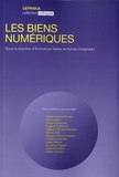 Emmanuel Netter et Aurore Chaigneau - Les biens numériques.