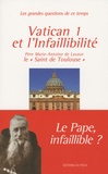  Père Marie-Antoine de Lavaur - Vatican I et l'infaillibilité.
