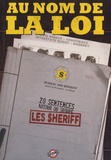 Jean-Noël Levavasseur - Au nom de la loi - Vingt sentences autour du groupe Les Sheriff.