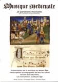 Xavier Terrasa et Christophe Tellart - Musique médiévale - 25 partitions musicales pour chanteurs et instrumentistes.