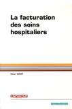 Olivier Wery - La facturation des soins hospitaliers.