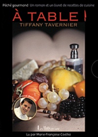 Tiffany Tarvernier - A table !.