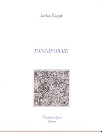 Anka Zagar - Songiforme.