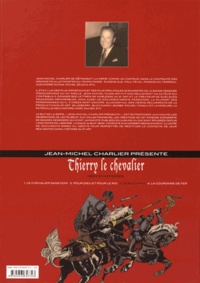 Jean-Michel Charlier et Carlos Laffond - Thierry le chevalier Tome 3 : Le roi captif.