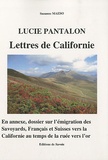 Suzanne Maeso - Lucie Pantalon - Lettres de Californie.