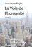 Jean-Marie Paglia - La Voie de l'humanité, livre 2.
