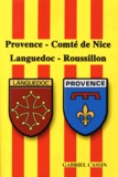 Gabriel Cassin - Provence, Comté de Nice, Languedoc-Roussillon.