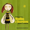 Raphaëlle Garnier - Abeilles & Bourdons - Livre CD 2, Le printemps. 1 CD audio