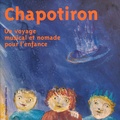 Pascale Gueillet - Chapotiron. 1 CD audio