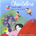 Pascale Gueillet et Pascale Breysse - Chanteline. 1 CD audio