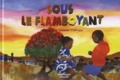 Gwennaëlle Colombet et Rémi Guichard - Sous le flamboyant - Musique et couleurs d'Afrique.
