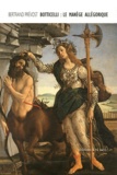 Bertrand Prévost - Botticelli : le manège allégorique.