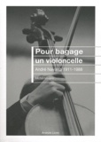 Michel Navarra - Pour bagage un violoncelle - André Navarra 1911-1988.