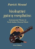 Patrick Moutal - Hindustani Gata-s Compilation:  Instrumental themes in north Indian classical music.