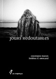 Christophe Manon et Frédéric D. Oberland - Jours redoutables.