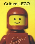 John Baichtal et Joe Meno - Culture Lego.