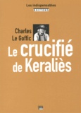 Charles Le Goffic - Le crucifié de Keraliès.