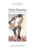 Philippe Aurousseau - Noirs desseins : petite anthologie des illustrateurs de polar.