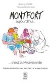 Bertrand Lemaire - Montfort aujourd'hui... c'est la Miséricorde - Grignion de Montfort avec Jean-Paul II et le Pape François.