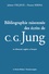 Juliette Vieljeux et Florent Serina - Bibliographie raisonnée des écrits de C. G. Jung en allemand, anglais et français.