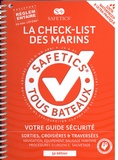 Guillaume de Corbiac - La Check-list des Marins - Votre guide sécurité sorties, croisières & traversées.