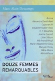 Marc-Alain Descamps - Douze femmes remarquables.