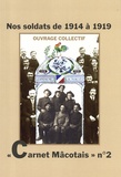  Collectif d'auteurs - Nos soldats de 1914 à 1919.